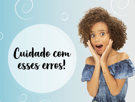 Erros mais cometidos pelas crespas e cacheadas