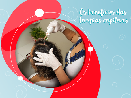Conheça o poder das terapias capilares